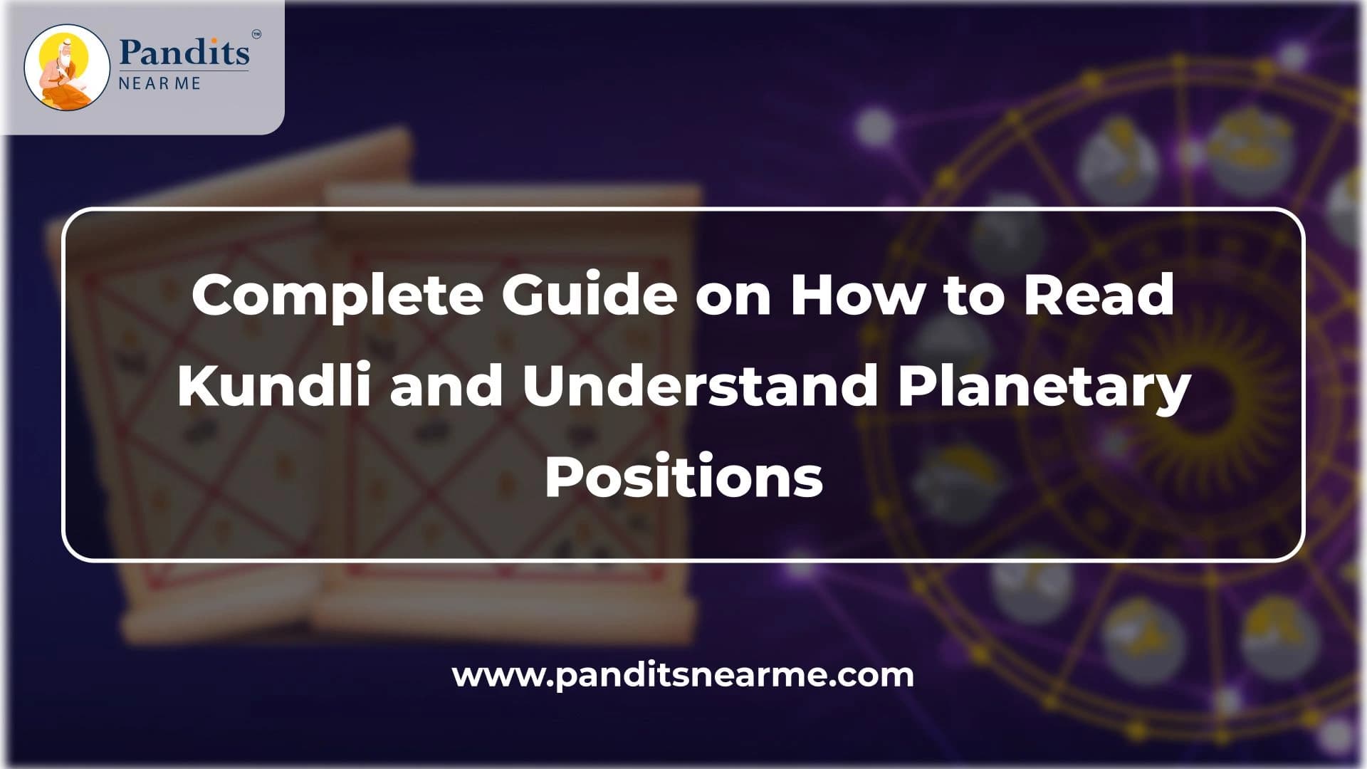 complete-guide-how-to-read-kundli