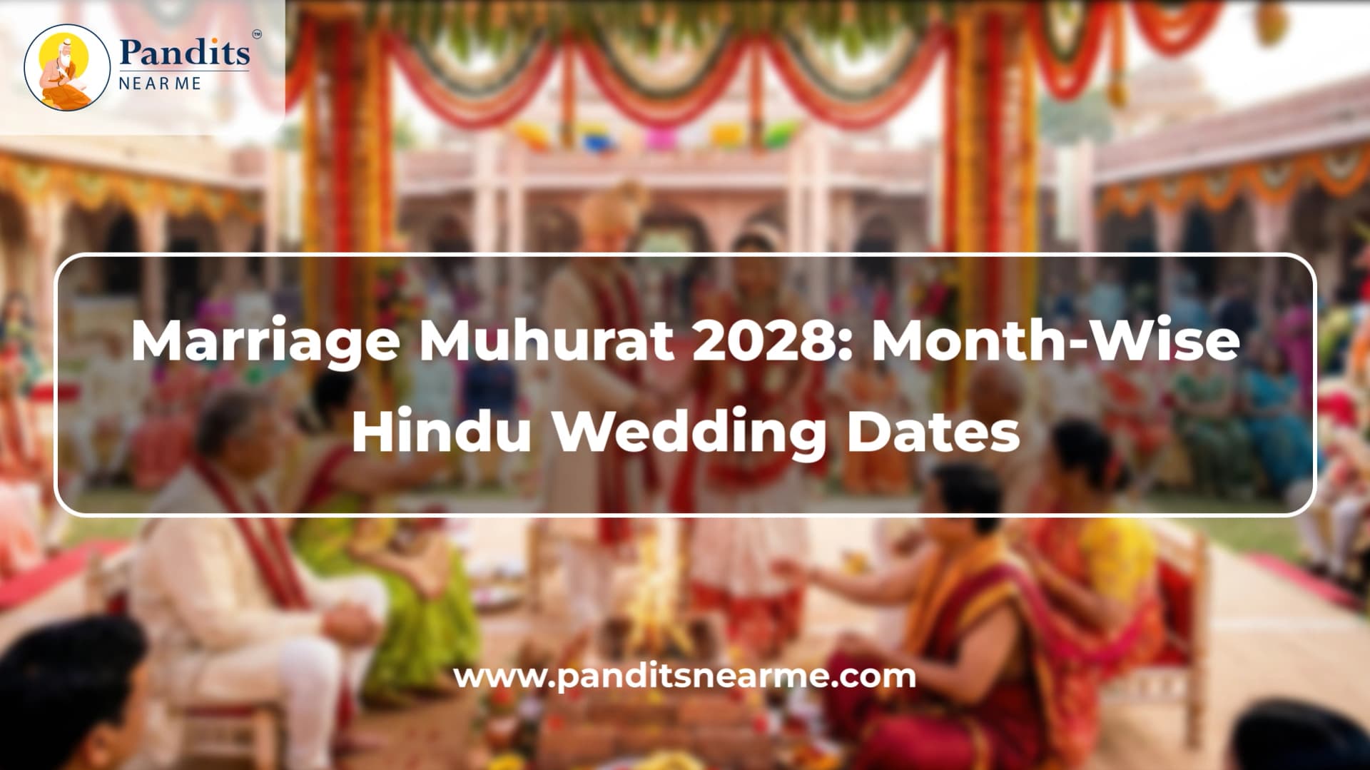 Marriage Muhurat 2028