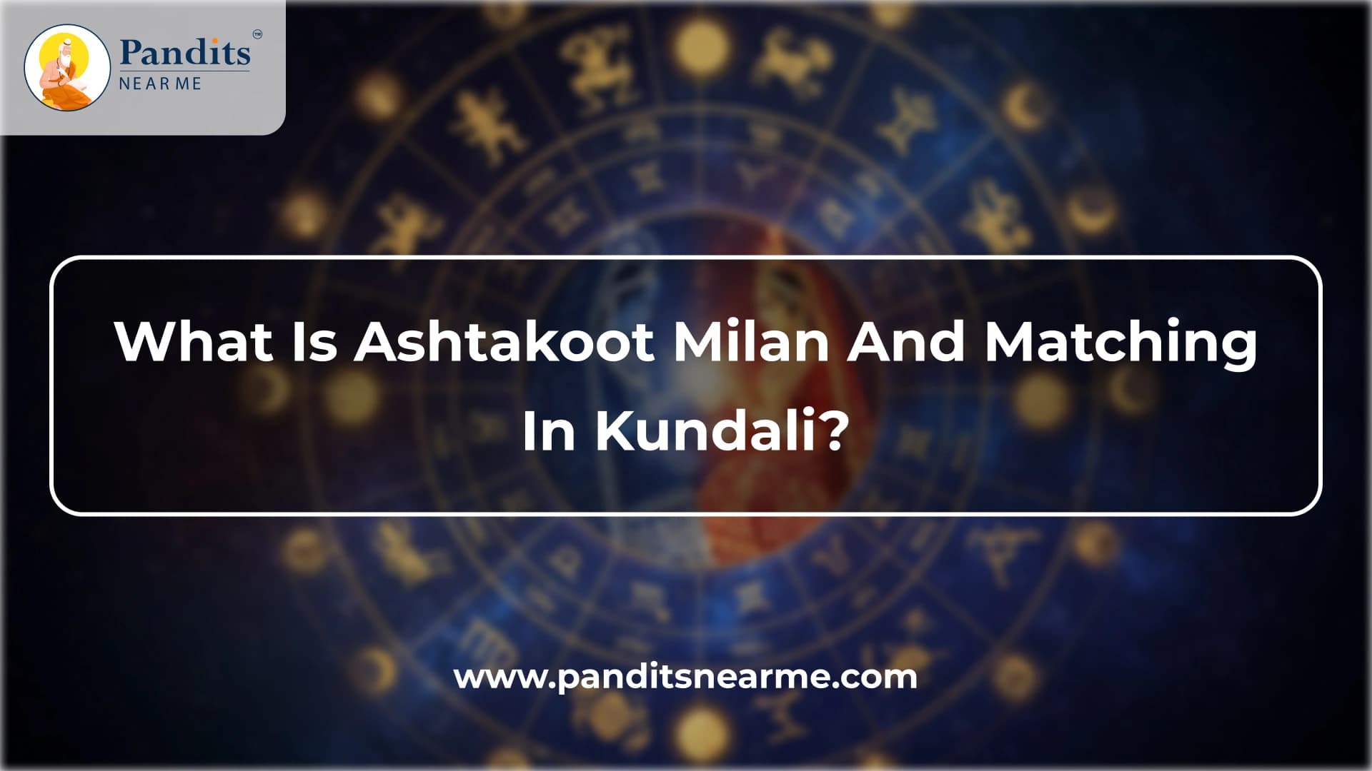 what-is-ashtakoot-milan-and-matching
